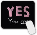 Mouse Pad, Gaming Mouse Pad, Non-Slip Rubber Base Mouse Mat with Designs for Laptop, Computer & Office, 9.5 x 7.9 x 0.12 inches (Yes You Can)